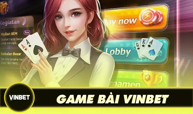 Vinbet - Trang Chủ Nhà Cái Vinbet Cá Cược Uy Tín Nhất - Vinbet Vh1r3br 23 Game bài đổi thưởng Vinbet
